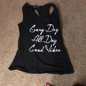 “Every Day, All Day, Good Vibes”